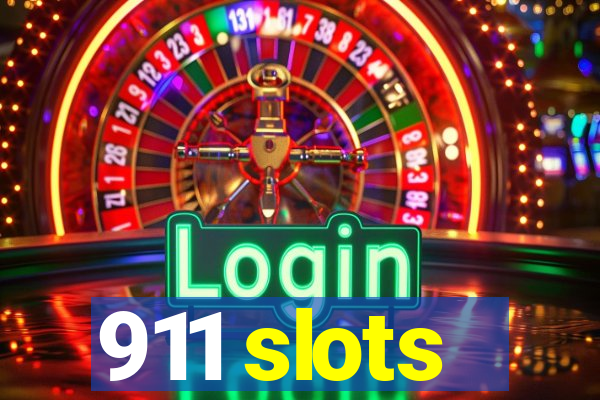 911 slots